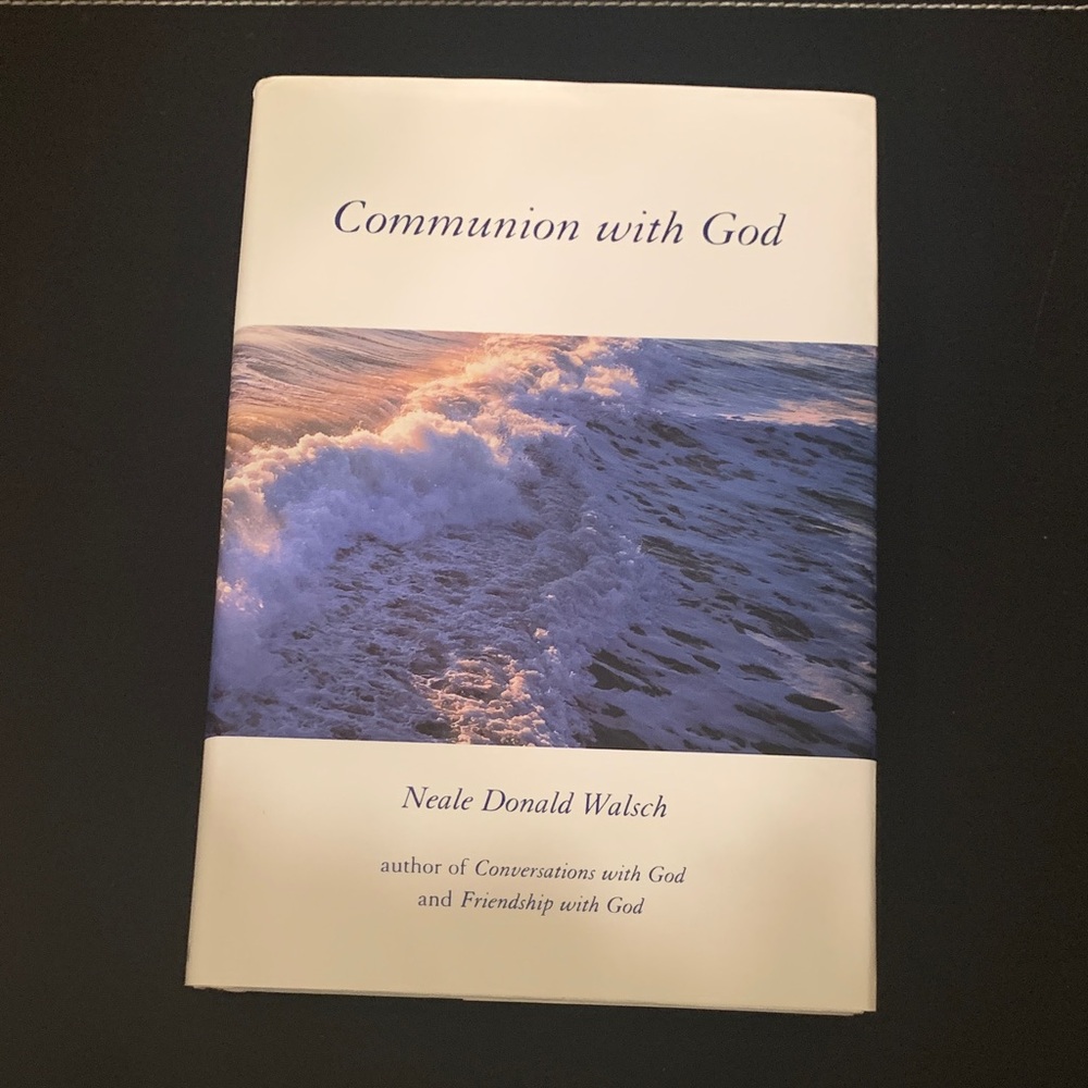 Communion with God Book by Neale Donald Walsch